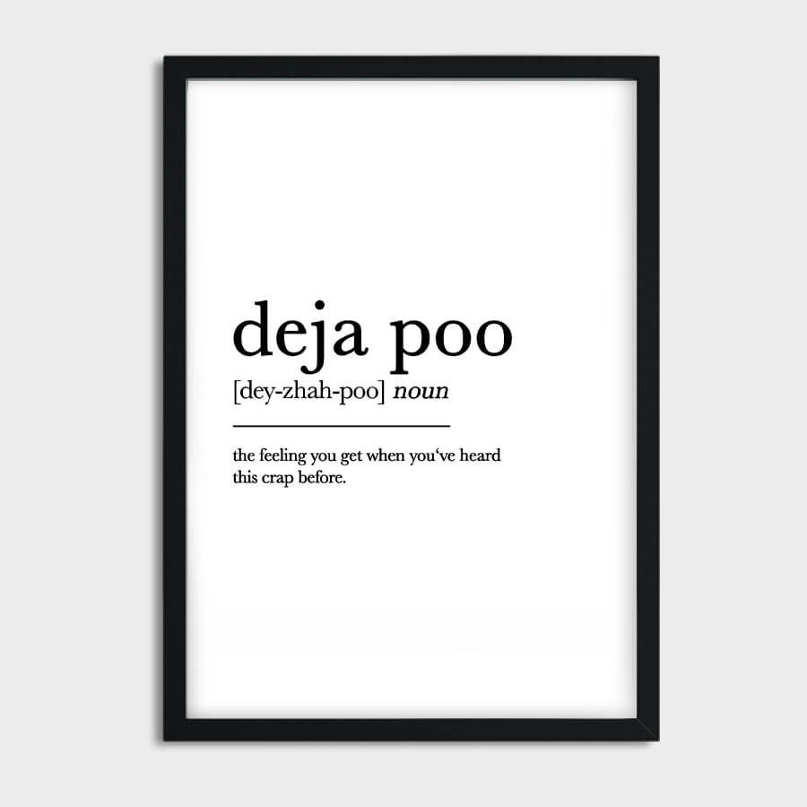 DEJA POO POSTER