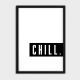 CHILL, POSTER